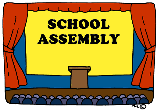Picture of a stage with the words School Assembly as the backdrop